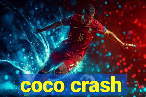 coco crash