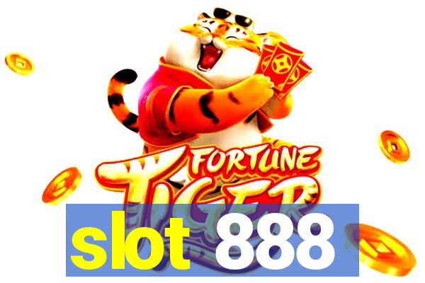 slot 888