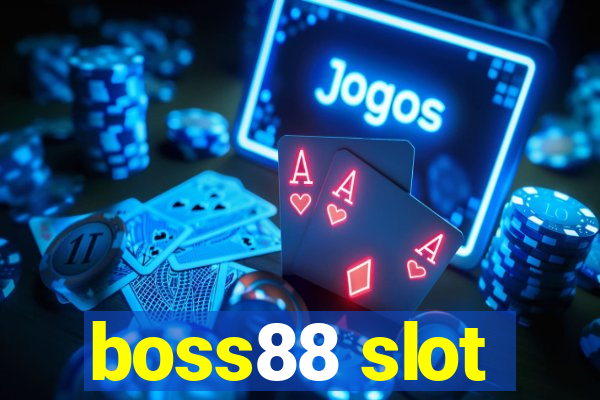 boss88 slot