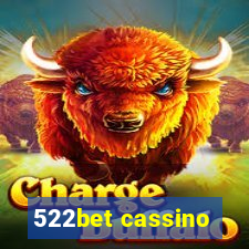 522bet cassino