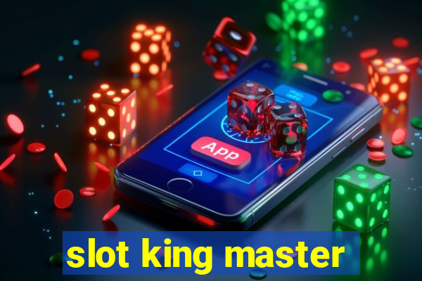 slot king master