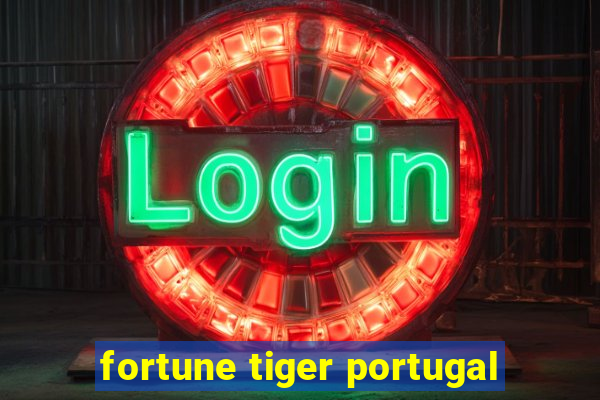 fortune tiger portugal