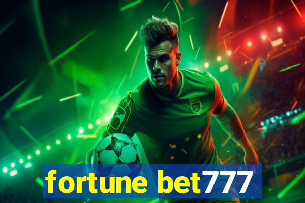 fortune bet777