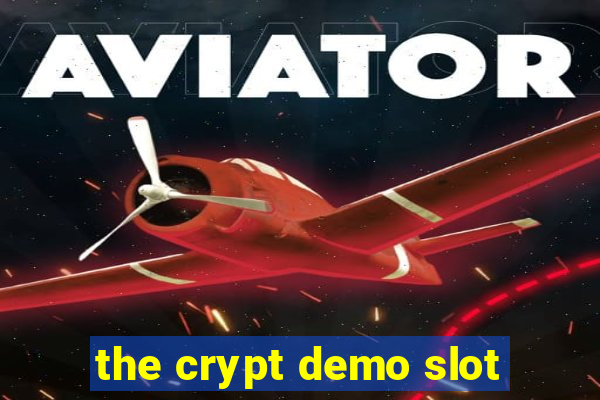 the crypt demo slot