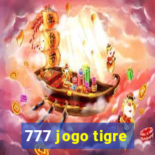 777 jogo tigre