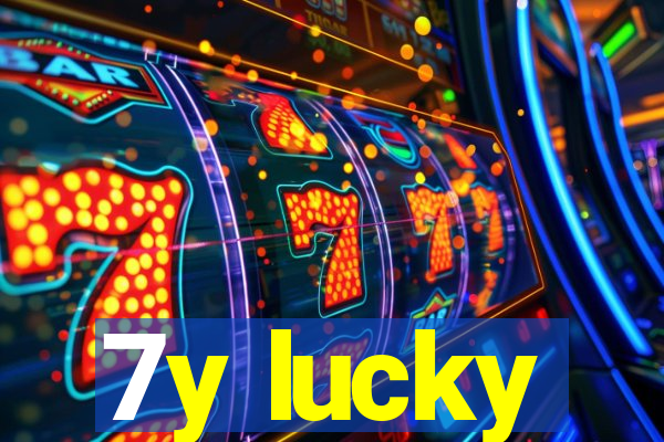 7y lucky