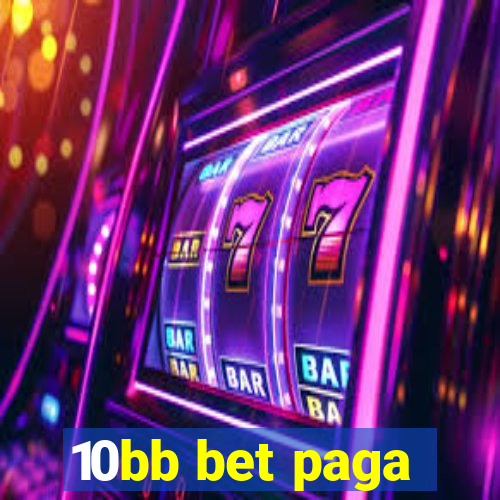 10bb bet paga