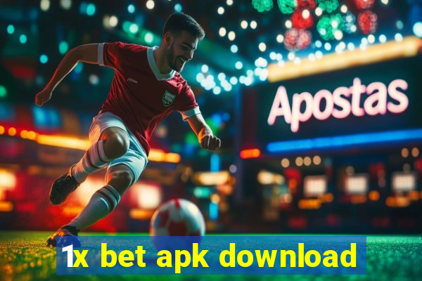 1x bet apk download