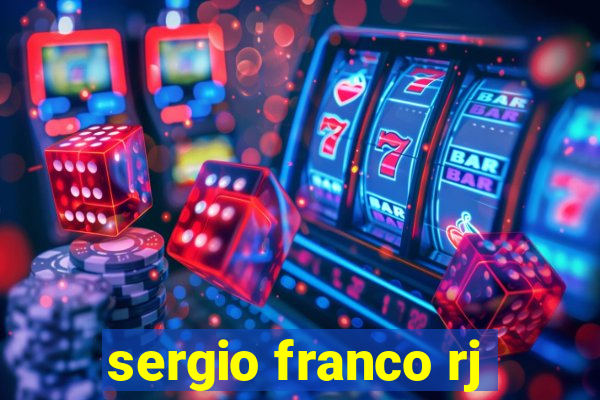 sergio franco rj