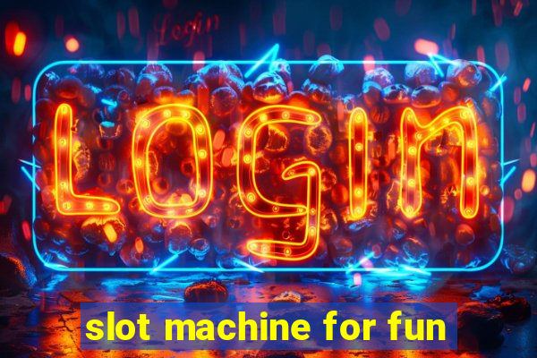 slot machine for fun