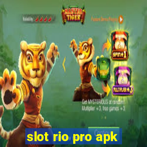 slot rio pro apk