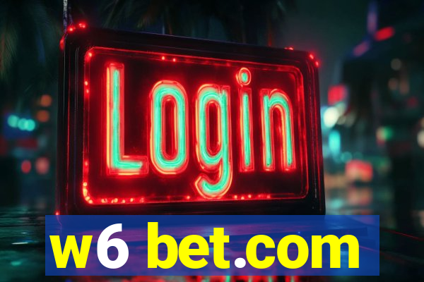 w6 bet.com