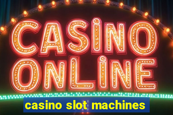 casino slot machines