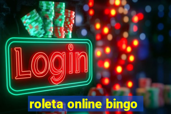 roleta online bingo