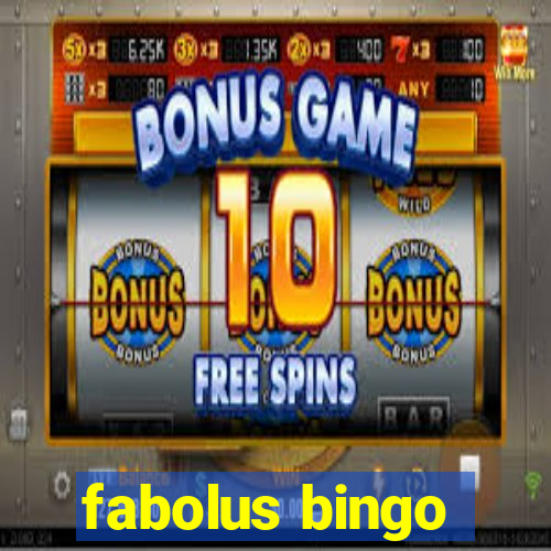 fabolus bingo