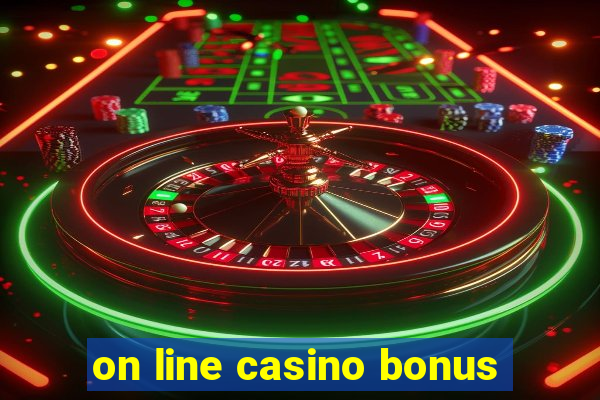 on line casino bonus