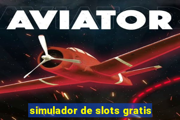 simulador de slots gratis