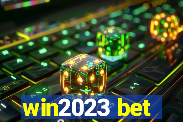 win2023 bet