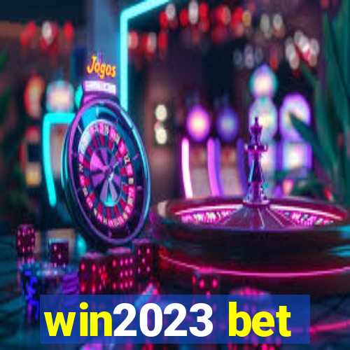 win2023 bet