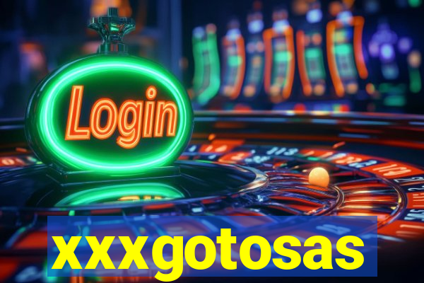 xxxgotosas