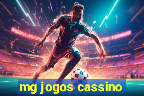 mg jogos cassino