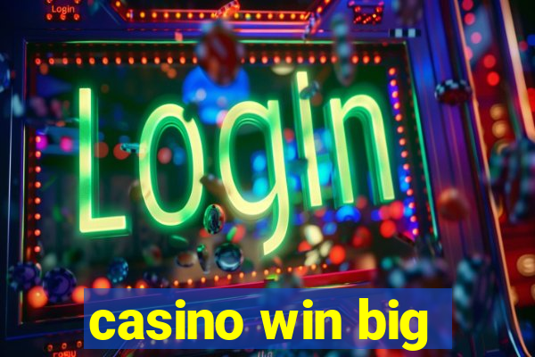 casino win big