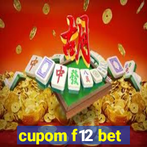 cupom f12 bet