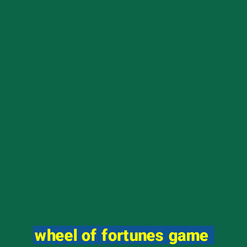 wheel of fortunes game