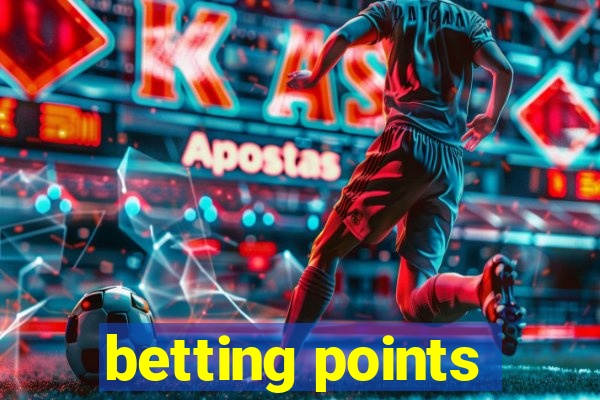 betting points