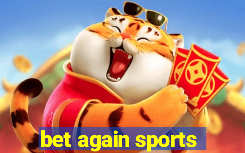 bet again sports