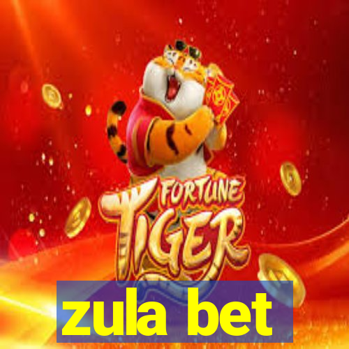 zula bet