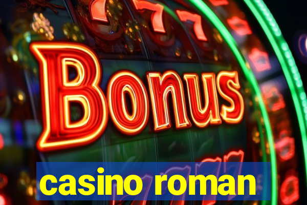 casino roman