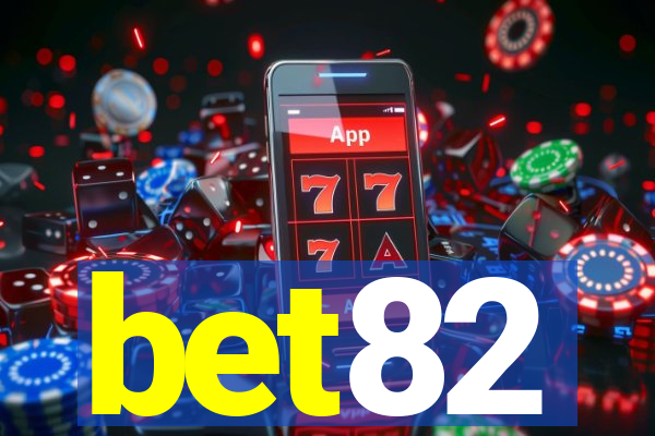 bet82