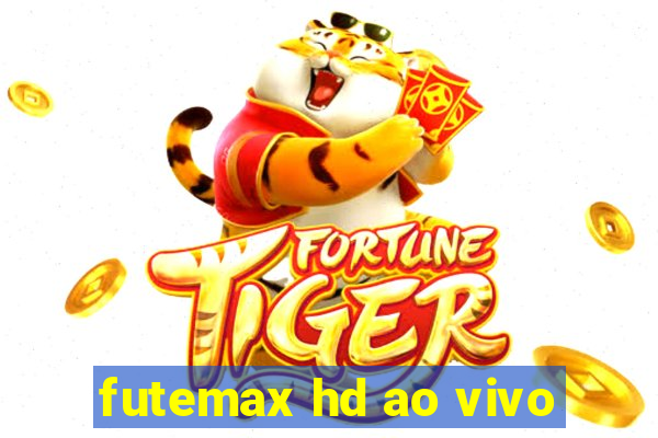 futemax hd ao vivo