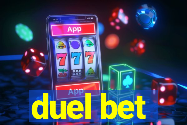 duel bet