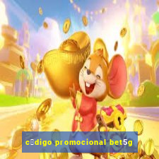 c贸digo promocional bet5g