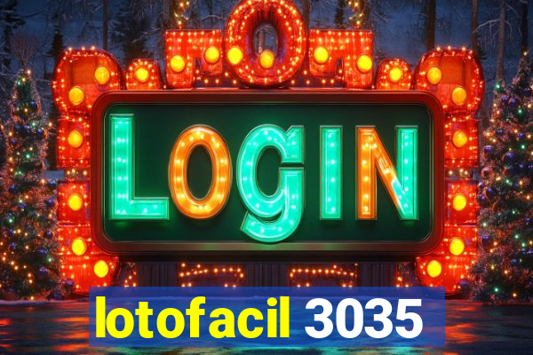 lotofacil 3035