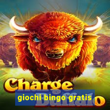 giochi bingo gratis