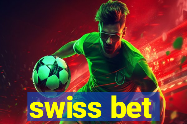 swiss bet