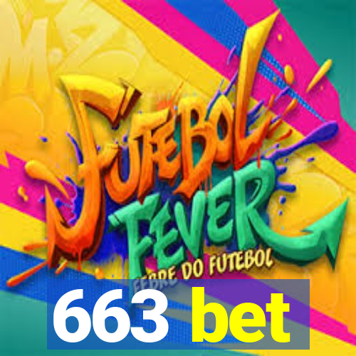 663 bet