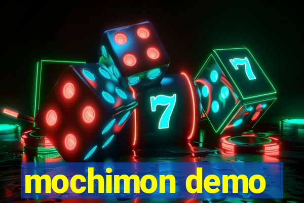 mochimon demo