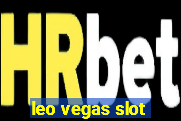 leo vegas slot