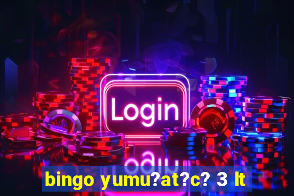 bingo yumu?at?c? 3 lt