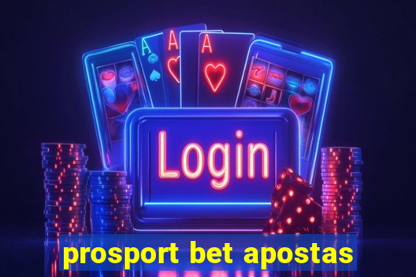 prosport bet apostas