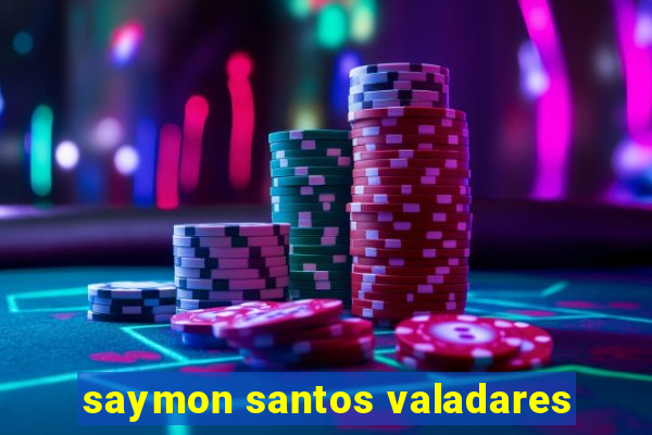 saymon santos valadares