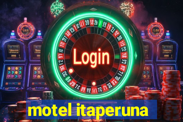 motel itaperuna