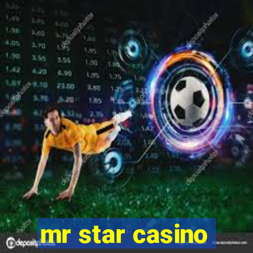 mr star casino