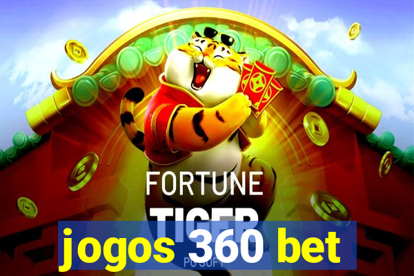 jogos 360 bet