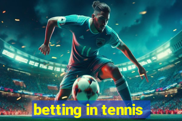 betting in tennis