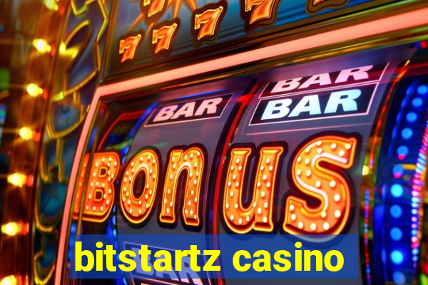 bitstartz casino